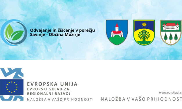 Projekt Odvajanje in čiščenje v porečju Savinje – Občina Mozirje je uspešno zaključen