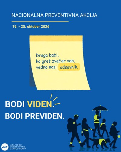 Plakat akcije Bodi viden. Bodi previden. z listkom: Draga babi, ko greš zvečer ven, vedno nosi odsevnik.